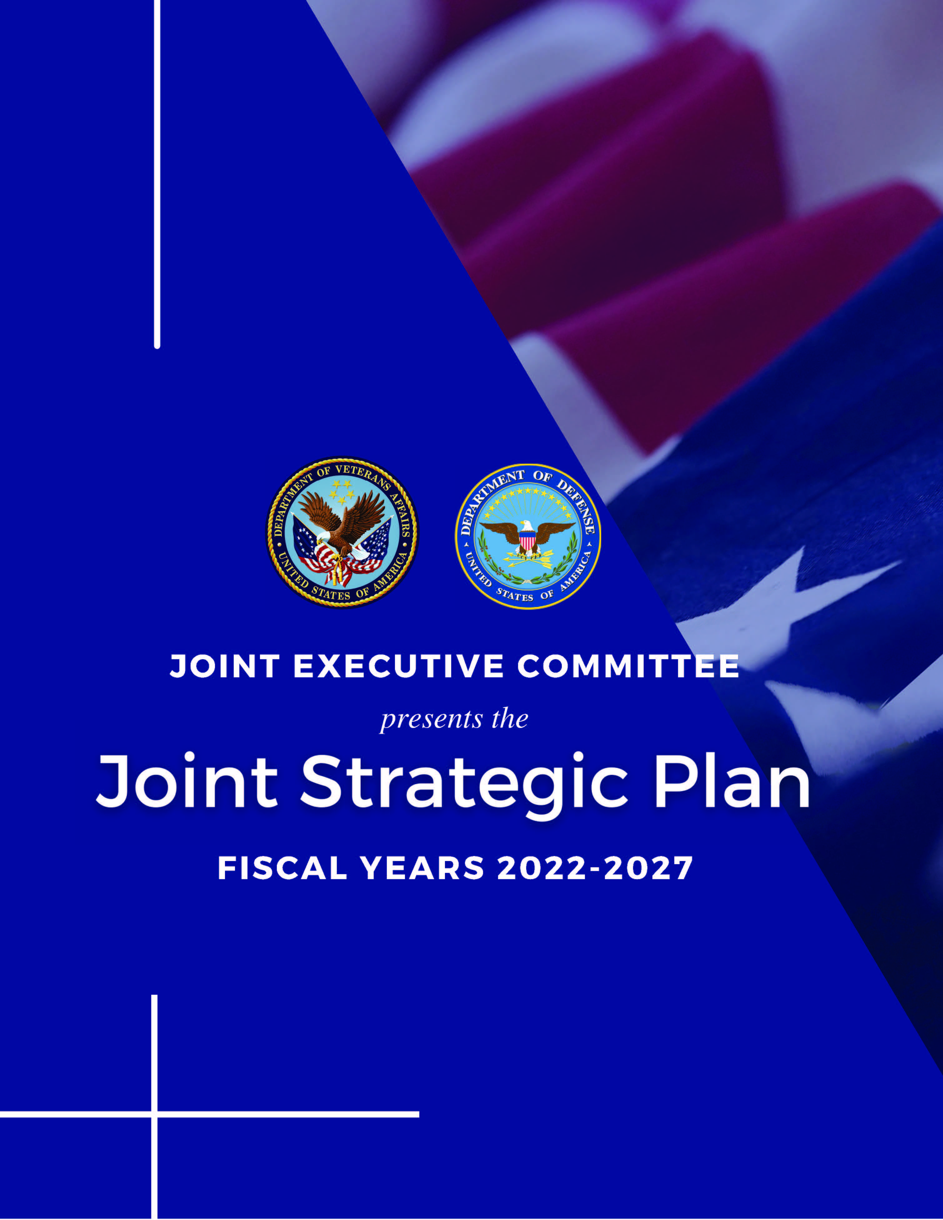 VA-DoD Joint Executive Committee (JEC) Joint Strategic Plan (JSP) for FY 2022-2027